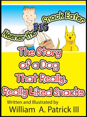cover image of Neener the Big Snack Eater